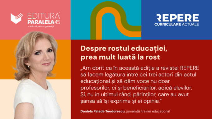 Despre rostul educației, prea mult luată la rost