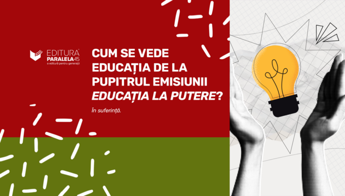 „Educația e în strânsă relație cu dragostea de carte și de muncă, despre care se vorbește tot mai puțin.”
