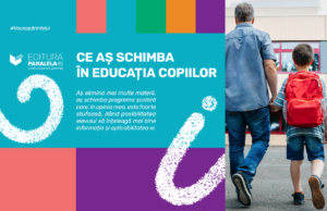 Vocea părintelui: „Educația trebuie să pună accent pe partea practică.”