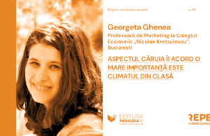 Vocea profesorului: „Aspectul căruia îi acord o mare importanţă este climatul din clasă”