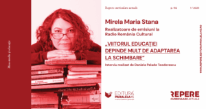 Mirela Maria Stana: „Viitorul educației depinde mult de adaptarea la schimbare”