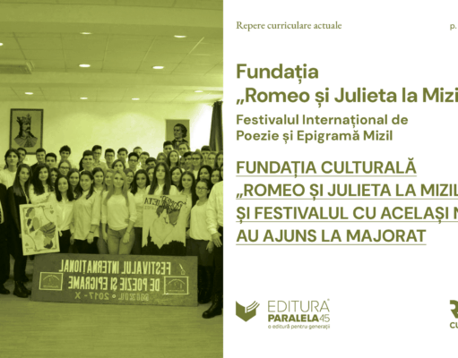 Fundația culturală „Romeo și Julieta la Mizil” și festivalul cu același nume au ajuns la majorat