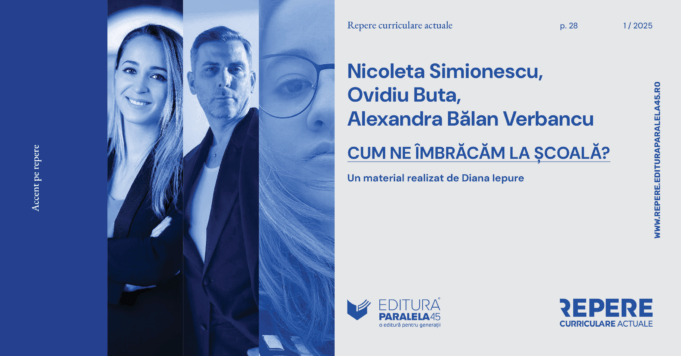 Anchetă: cum ne îmbrăcăm la școală? Aflăm de la Nicoleta Simionescu, Ovidiu Buta și Alexandra Bălan Verbancu
