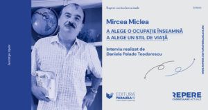 Mircea Miclea: A alege o ocupație înseamnă a alege un stil de viață