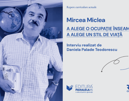 Mircea Miclea: A alege o ocupație înseamnă a alege un stil de viață